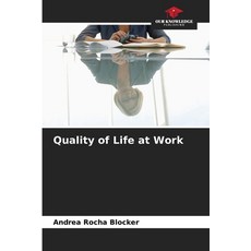 (英文圖書)Quality of Life at Work 平裝版, Our Knowledge Publishing, 英文