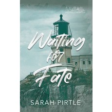 (영문도서) Waiting for Fate Paperback, Sarah Pirtle, English, 9798988412861