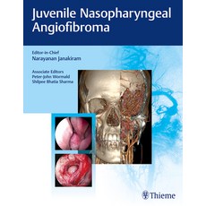 (영문도서) Juvenile Nasopharyngeal Angiofibroma Hardcover, Thieme Medical Publishers, English, 9789385062766