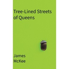 (영문도서)Tree-Lined Streets of Queens Hardcover, Finishing Line Press, English, 9798899902093