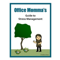 (영문도서)Office Momma's Guide to Stress Management Paperback, Independently Published, English, 9798290173788