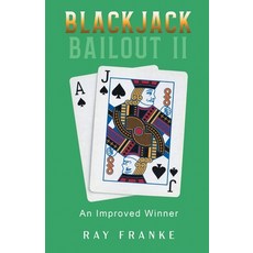 (영문도서) Blackjack Bailout II: An Improved Winner Paperback, Expresso Publishing, English, 9798890905734