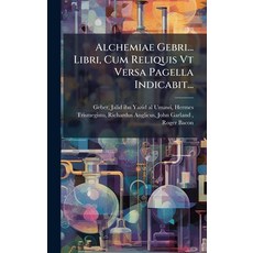 (英文圖書)Alchemiae Gebri... Libri Cum Reliquis Vt Versa Pagella Indicabit... 精裝版, Hutson Street Press, 英文