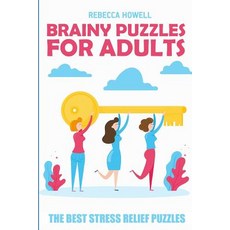 (영문도서) Brainy Puzzles For Adults: Moonsun Puzzles - The Best Stress Relief Puzzles Paperback, Independently Published, English, 9781720200291