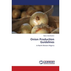 (영문도서) Onion Production Guidelines Paperback, LAP Lambert Academic Publis..., English, 9786208422387