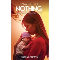 (英文圖書)It Wasn't for Nothing: A Powerful Story of Faith 精裝版, It Wasn't for Nothing Found..., 英文