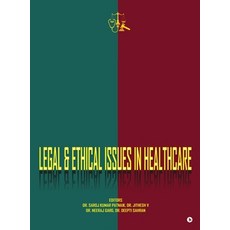 (영문도서)Legal and Ethical Issues in Healthcare Hardcover, Notion Press, English, 9798902697558