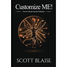 (영문도서) Customize ME!: The First Ever Reader Specific Publication Paperback, Independently Published, English, 9781660010721