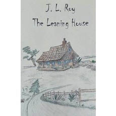 (영문도서)The Leaning House Paperback, J. L. Roy, English, 9798231689279