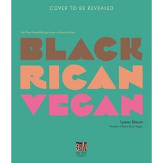 (영문도서) Black Rican Vegan: Fire Plant-Based Recipes from a Bronx Kitchen Paperback, Page Street Publishing, English, 9781645677734