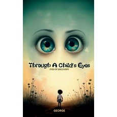 (英文圖書)Through A Child's Eyes Eyes of Discovery 精裝版, Spines, 英文