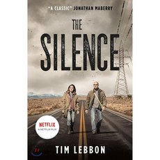 The Silence (Movie Tie-In Edition) : 넷플릭스 영화 '사일런스' 원작 소설, Titan Books (UK)