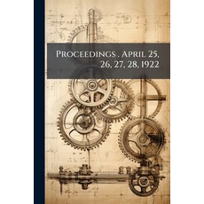 (英文圖書)Proceedings . April 25 26 27 28 1922 平裝版, Nabu Press, English