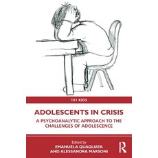 (英文圖書)Adolescents in Crisis: A Psychoanalytic Approach to the Challenges of Adolescence 平裝版, Routledge, 英文