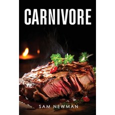 (영문도서) Carnivore Paperback, Sam Newman, English, 9781787992504
