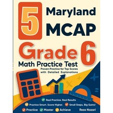 (영문도서)5 Maryland MCAP Grade 6 Math Practice Tests: Proven Practice for Top Scores with... Paperback, Effortless Math Education, English, 9798896478706