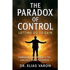 (英文圖書)The Paradox of Control 平裝版, Dr. Elias Varon, 英文