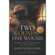 (영문도서)Two Wounds One Wound Paperback, Independently Published, English, 9798180624772