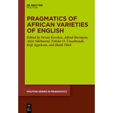(英文圖書)Pragmatics of African Varieties of English 精裝版, de Gruyter Mouton, 英文
