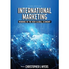 (英文圖書)International Marketing: Winning in the New Global Economy 平裝版, Cognella Academic Publishing, 英文