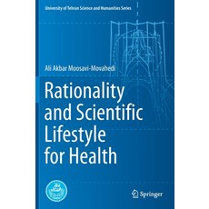 (영문도서) Rationality and Scientific Lifestyle for Health Hardcover, Springer, English, 9783030743253