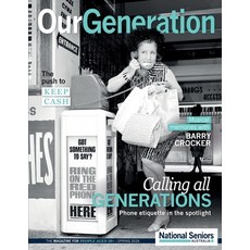 (영문도서) Our Generation: Spring 2024 Paperback, National Seniors Australia, English, 9781763751200