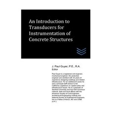 (영문도서) An Introduction to Transducers for Instrumentation of Concrete Structures Paperback, Independently Published, English, 9781521876619