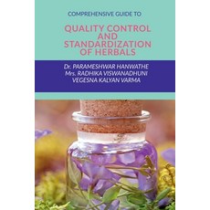 (영문도서) Comprehensive Guide to Quality Control and Standardization of Herbals Paperback, Notion Press, English, 9798895444283