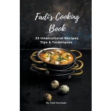 (영문도서) Fadi's Cooking Book Paperback, Fadi Murtada, English, 9798215063019