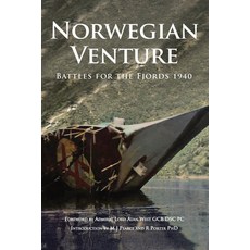 (영문도서) Norwegian Venture: Battle for the Fjords 1940 Paperback, Paul Honeywill, English, 9781917152075