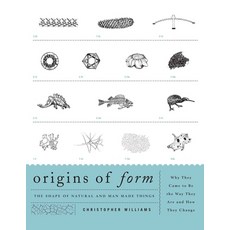 (영문도서)Origins of Form: The Shape of Natural and Man-Made Things--Why They Came to Be t... Paperback, Architectural Book Publishi..., English, 9781589798083