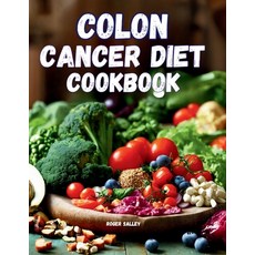 (영문도서) Colon Cancer Diet Cookbook Paperback, Independently Published, English, 9798320792637