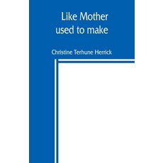 (영문도서) Like mother used to make Paperback, Alpha Edition, English, 9789389397307
