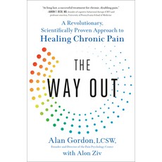 (영문도서) The Way Out: A Revolutionary Scientifically Proven Approach to Healing Chronic Pain Paperback, Avery Publishing Group, English, 9780593086858