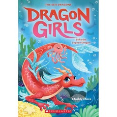 Dragon Girls 12 : Sofia the Lagoon Dragon, Scholastic Paperbacks