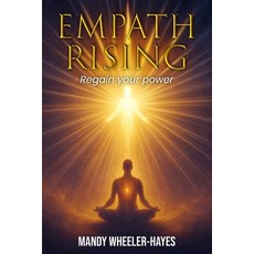(英文圖書)Empath Rising: Regain your power 平裝版, Independently Published, 英文