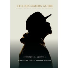 (영문도서) The Becomers Guide Paperback, Independently Published, English, 9798344369358
