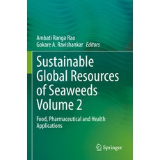 (영문도서) Sustainable Global Resources of Seaweeds Volume 2: Food Pharmaceutical and Health Applications Paperback, Springer, English, 9783030921767