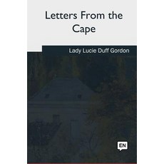 (영문도서) Letters From the Cape Paperback, Createspace Independent Pub..., English, 9781717255709