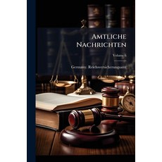 (영문도서)Amtliche Nachrichten Paperback, Hutson Street Press, English, 9781024352115