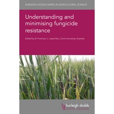 (英文圖書)Understanding and Minimising Fungicide Resistance 精裝版, Burleigh Dodds Science Publ..., 英文