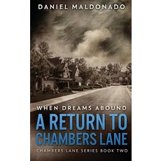(영문도서) When Dreams Abound: A Return To Chambers Lane Hardcover, Next Chapter, English, 9784824117120