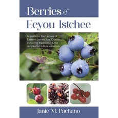 (英文圖書)Berries of Eeyou Istchee 平裝版, Tellwell Talent, 英文