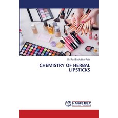 (영문도서) Chemistry of Herbal Lipsticks Paperback, LAP Lambert Academic Publis..., English, 9786208426071