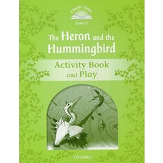 The Heron and Hummingbird:Activity Book and Play, Oxford University Press