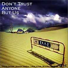 [CD] Ellegarden - Don't Trust Anyone But Us, 1