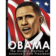 Obama: The Historic Election of America's 44th President Paperback, Capstone Press
