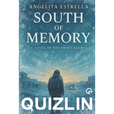 (英文圖書)South of Memory: Novel of the Frost Exodus When climate collapse drives millions... 平裝版, Independently Published, 英文