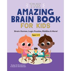 (영문도서) The Amazing Brain Book for Kids: Brain Games Logic Puzzles Riddles & More! Paperback, Rockridge Press, English, 9781648763564