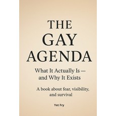 (英文圖書)The Gay Agenda: What It Actually Is - and Why It Exists 平裝版, Independently Published, 英文